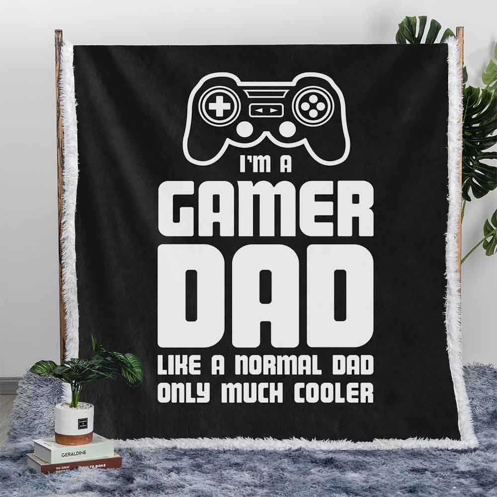 Dad Gamer Dad Gamer Blanket