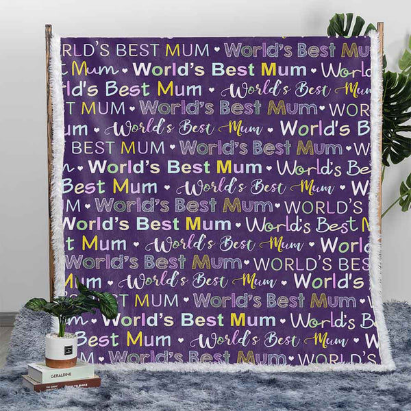 The Beauty Of Life Plush Sherpa Blankets World's Best Mum Blanket