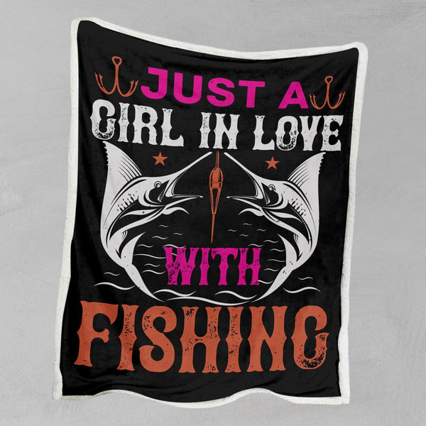 Girl Who in Love With Fishing Just A Girl In Love With Fishing Blanket